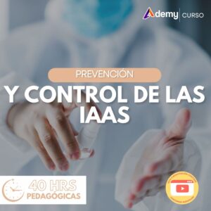 PREVENCIÓN Y CONTROL DE IAAS