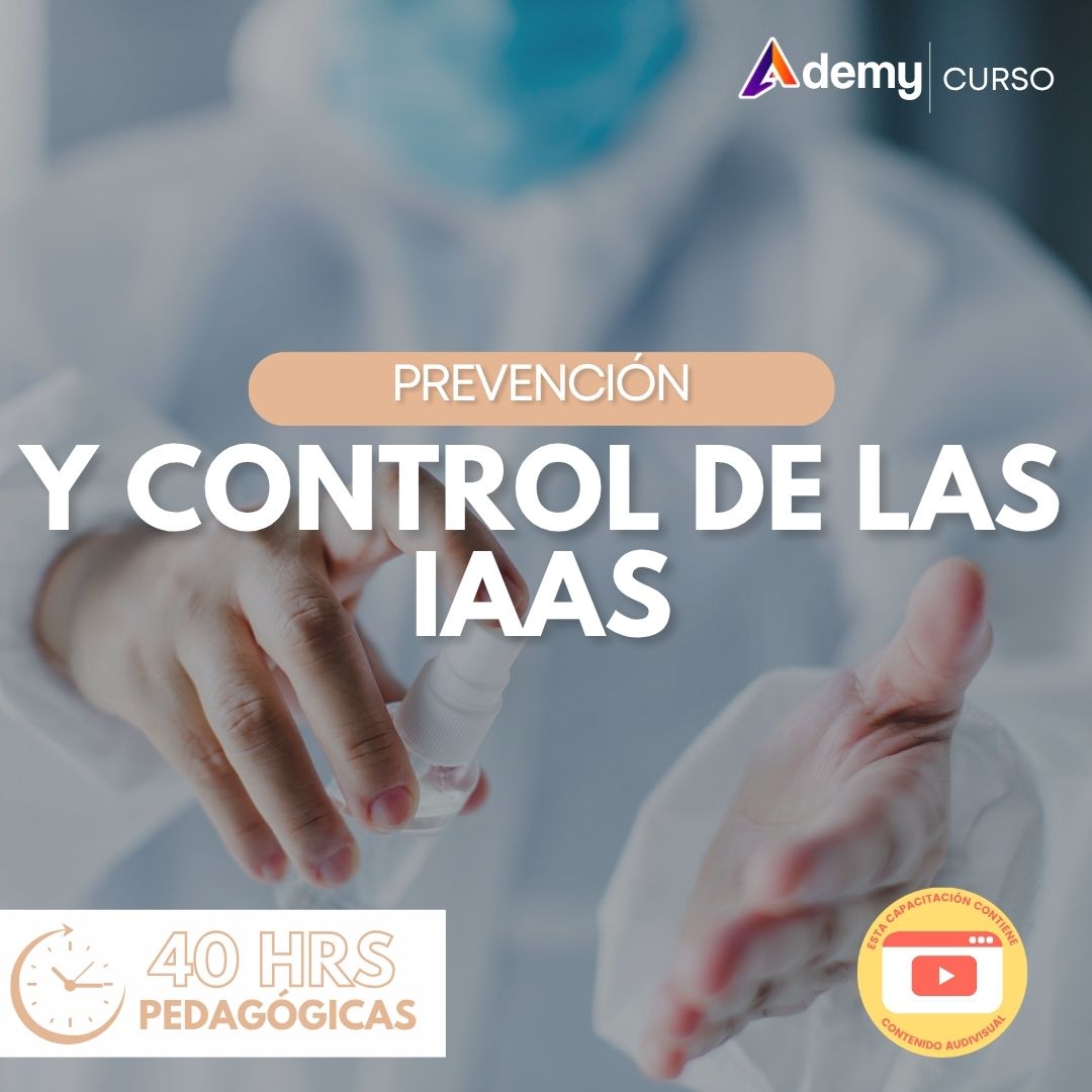 PREVENCIÓN Y CONTROL DE IAAS